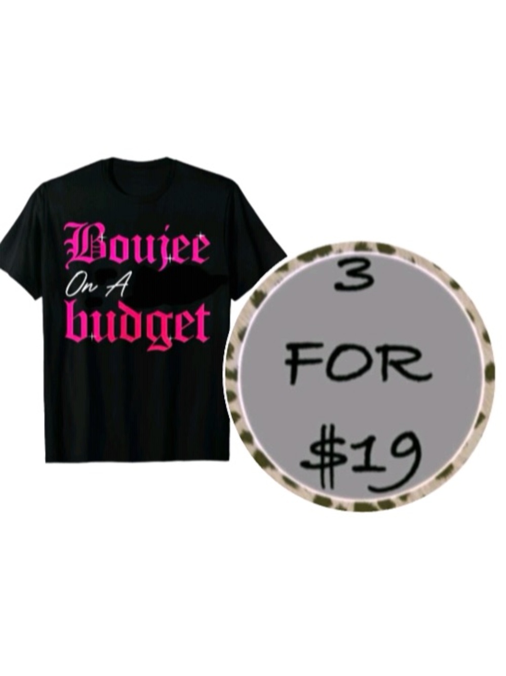 3/$19 NWT Boujee on a budget short sleeve graphic T-shirt
